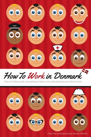 How to Work in Denmark